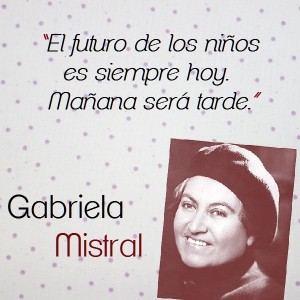frases de Gabriela Mistral - los niños